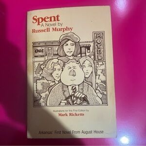 Spent By Russell Murphy - Autographed - PB - Vintage